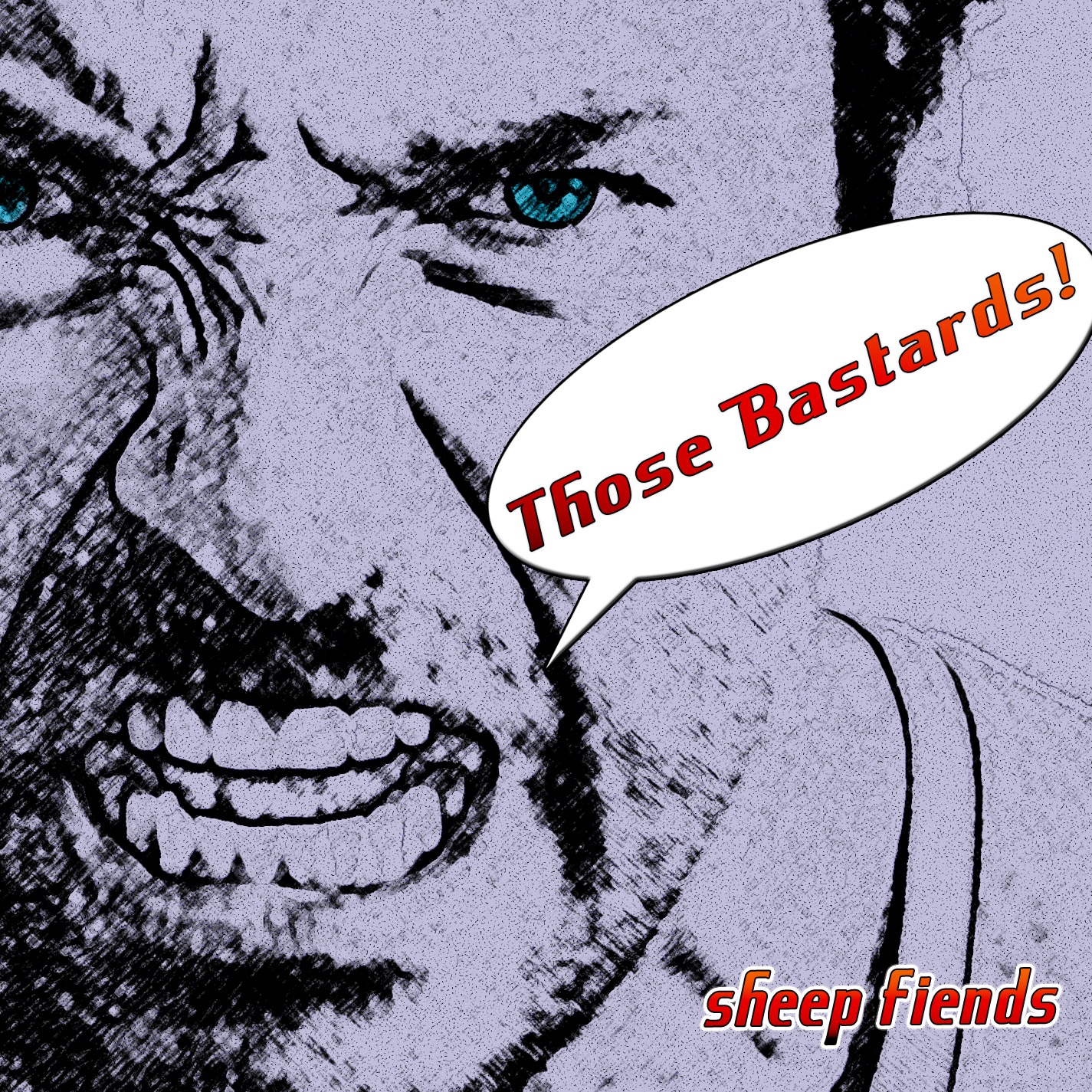 Sheep Fiends - Those Bastards! cover art